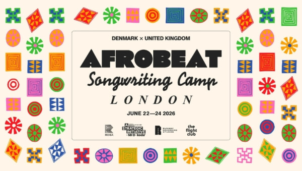 ANSØG NU: Denmark x UK: Afrobeat Songwriting Camp – London