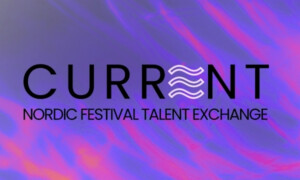 Current – Nordic Festival Talent Exchange Launches at by:larm